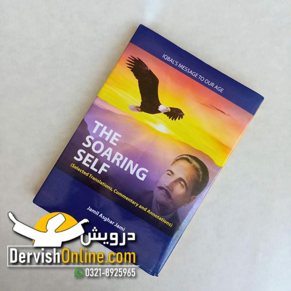 The Soaring Self | Jamil Asghar Jami
