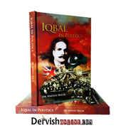 Iqbal in Politics - Dervish Designs Online