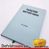 Facism and British India| Vito Salierno - Dervish Designs Online