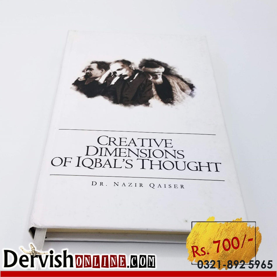 Creative Dimensions of Iqbal's Thoughts | Dr. Nazir Qaiser - Dervish Designs Online