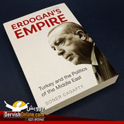 Erdogan’s Empire | Soner Cagaptay