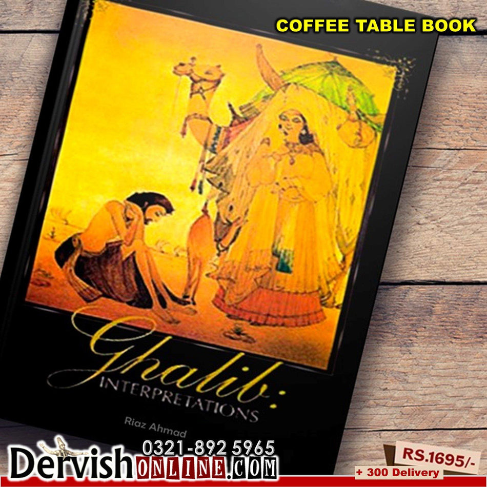 Ghalib Interpretations (Colored Pictorial Edition) | Coffee Table Book - Dervish Designs Online