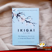 Ikigai: The Japanese Secret to a Long and Happy Life | Paperback