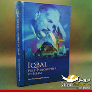 Iqbal: Poet-Philosopher of Islam by Prof. Mirza Muhammad Munawwar - Dervish Designs Online