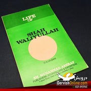 LIFE OF SHAH WALIYULLAH