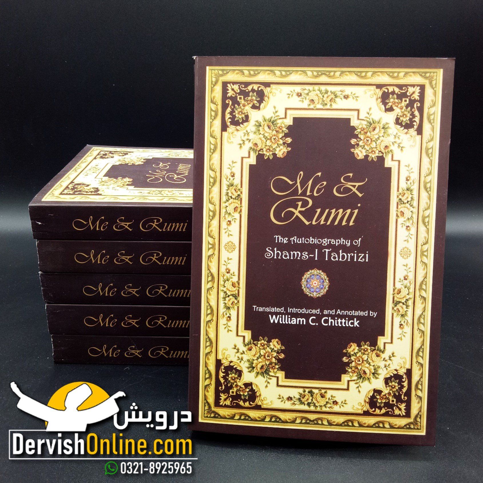 Me and Rumi: The Autobiography of Shams I Tabrizi Books Dervish Designs 