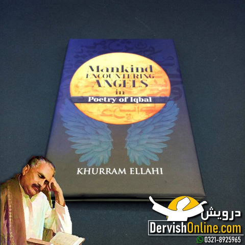 Mankind Encountering Angels in the Poetry of Iqbal - Dervish Designs Online