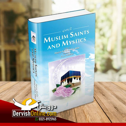 Muslim Saints and Mystics - Dervish Designs Online