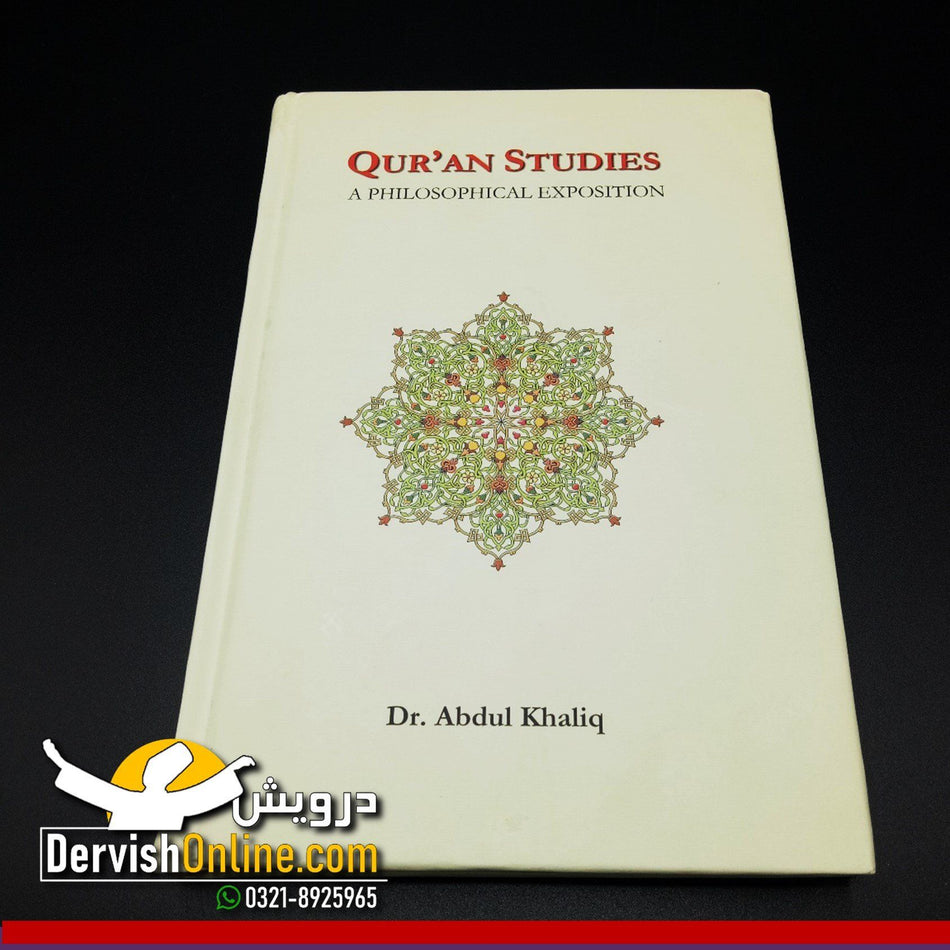 Quran Studies - A Philosophical Exposition - Dervish Designs Online
