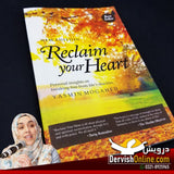 Reclaim Your Heart - Yasmin Mogahed