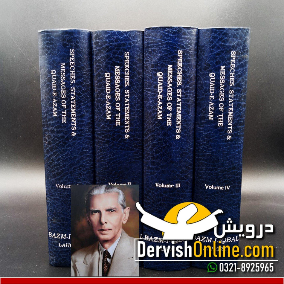 Speeches Statements and Messages of the Quaid e Azam (4 Volumes Set) - Dervish Designs Online