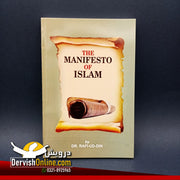 The Manifesto of Islam | Dr. Rafi ud Din