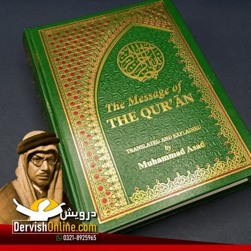 The Message of The Quran | Allama Muhammad Asad | New Ed.