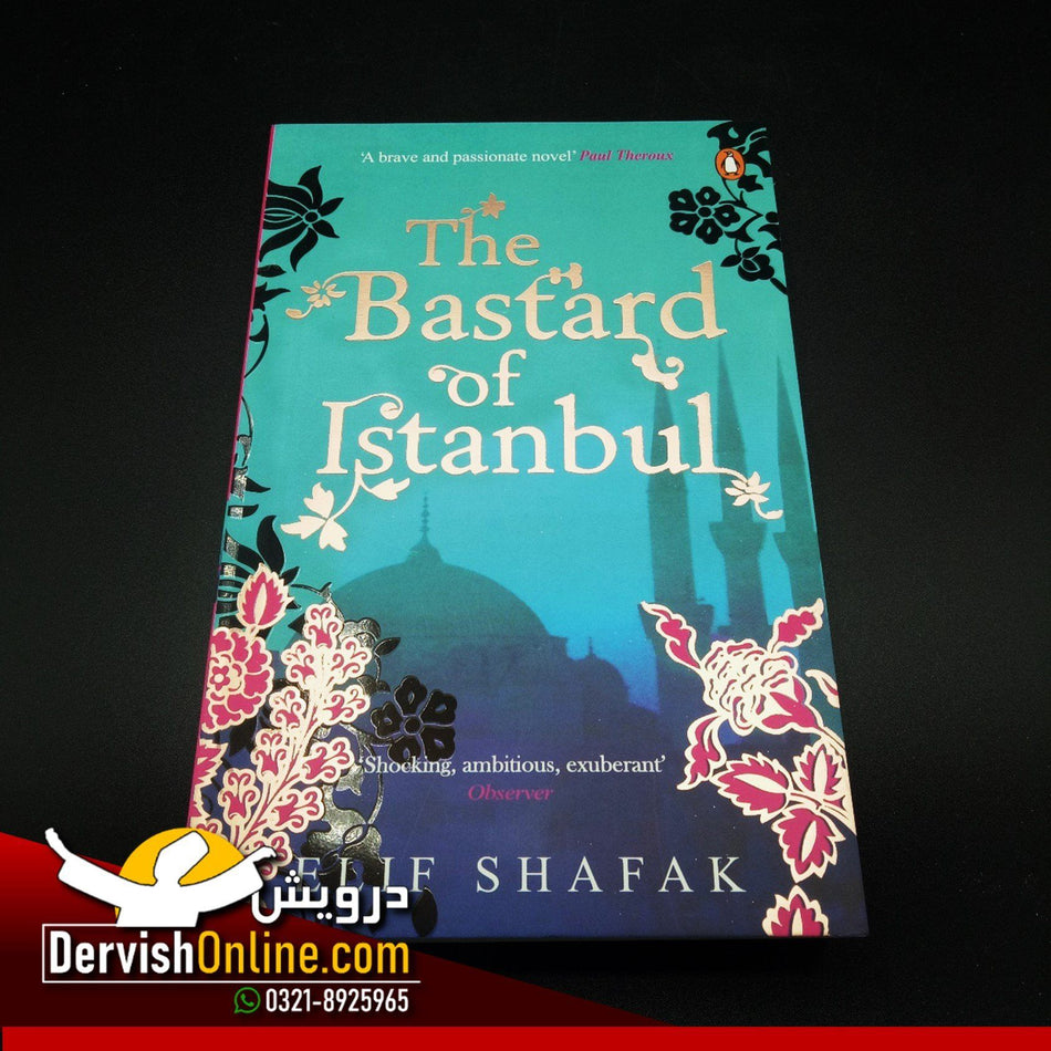 The Bastard of Istanbul - Elif Shafak - Dervish Designs Online