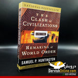 The Clash of Civilizations | Samuel P. Huntington - Dervish Designs Online