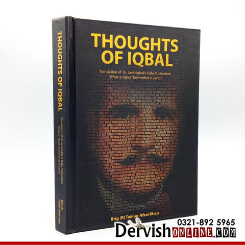 Thoughts of Iqbal: Translation of Dr. Javid Iqbal’s Urdu Publication “Afkar-e-Iqbal" - Dervish Designs Online