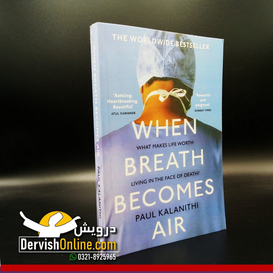 When Breath Becomes Air | Paul Kalanithi - Dervish Designs Online