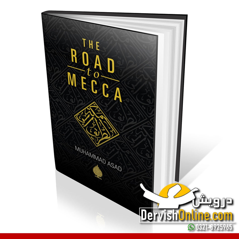 The Road To Mecca | Muhammad Asad | Deluxe Edition - Dervish Designs Online